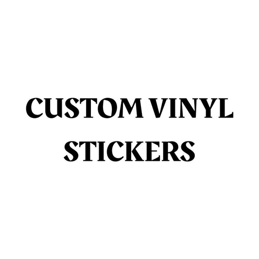 Custom Vinyl Stickers (3 pack)